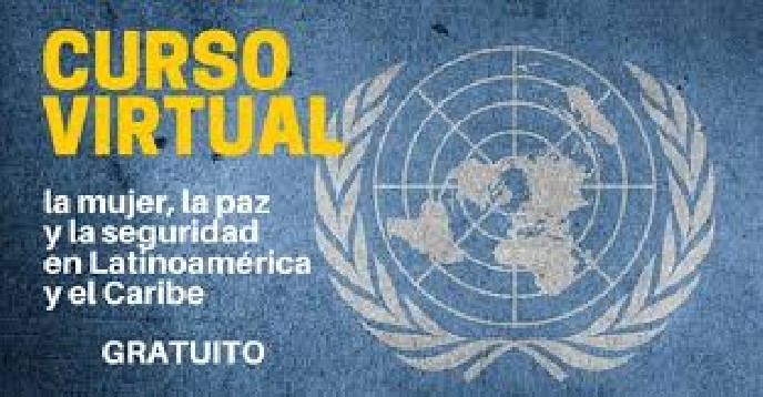 Implementación de las resoluciones de la ONU sobre la mujer, la paz y la seguridad en Latinoamérica y el Caribe Implementación de las resoluciones de la ONU sobre la mujer, la paz y la seguridad en Latinoamérica y el Caribe
